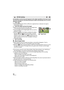 Page 5252VQT3J15
It is possible to set the focus and exposure to the subject specified on the touch screen.The focus and exposure will keep following the subject automatically even if it moves. 
(Dynamic tracking)
1Touch .≥When [FACE RECOG.] ( l62) is [ON] and a registered face is detected, the target is 
automatically locked.
2 Touch the object and lock the target.≥ When you touch the head of the object, the target frame 
on the head gets locked and tracking starts.
≥ Touch the object to be changed again when...