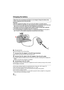 Page 2020VQT3J56
Charging the battery
Important:
≥Use the supplied AC adaptor. Do not use the AC adaptor of another device.
≥ Do not use the AC cable with any other equipment as it is designed only for this unit. 
Also, do not use the AC cable from other equipment with this unit.
≥ The battery can also be charged using a battery charger (VW-BC10PP; optional).
≥ The battery will not be charged if the unit is turned on.
≥ It is recommended to charge the battery in a temperature between 10 °C to 30 °C 
(50 °F to...