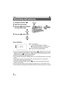 Page 3232VQT3J56
1Change the mode to  .
2Open the LCD monitor.
3Press the   button halfway. 
(For Auto focus only)
4Press the   button fully.
Focus indication:
≥ If you set the Optical image stabilizer function ( l48) to   ([MODE1]), then the Image 
Stabilizer function will be more effective. (  (MEGA Optical Image Stabilizer) will be 
displayed when the   button is pressed halfway.)
≥ In dark environments, the video light will turn on.
≥ Focus indication will change to registered focus icon when [FACE RECOG.]...