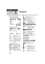 Page 138138VQT3B18
Others
Indications
1
Indications
∫Recording indications
Motion Picture Recording Mode
Still Picture Recording Mode
Remaining battery power 
(l 22)
1h30m Remaining battery time 
(l 22)
R 1h20m Remaining time for motion 
picture recording ( l32)
0h00m00s Elapsed recording time 
(l 32)
(“h” is an abbreviation for hour, “m” for 
minute and “s” for second.)
NOV 15 2010
12:34PM Date indication (
l29)
Time indication ( l29)
World time setting ( l42)
///
Motion picture recording mode ( l69)
1080/60p...