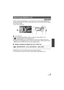 Page 5353VQT3B18
In Motion Picture Recording Mode, you can further improve optical image stabilization by 
touching and holding O.I.S. LOCK icon. With this function, you can further reduce the effects 
of the shake that tends
 to occur when using zoom.
AO.I.S. LOCK icon
≥ Press the Optical Image Stabilizer button to switch the image stabilizer to ON.
≥  is displayed while you are touching the icon.
≥ Optical Image Stabilizer Lock is released when you remove your finger from the icon.
≥ Operation icon will...