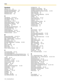 Page 166Index  
166 Operating Manual
Symbols
[000] Date & Time 142
[001] System Speed Dialing Number 143
[002] System Speed Dialing Name 144
[003] Extension Number 144
[004] Extension Name 145
A
Absent Message 26, 125, 151
Absent Message, Personal 26, 125
Account Button 18, 132
Account Code Entry 27, 151
Alternate Calling—Ring/Voice 28, 158
Alternate Receiving—Ring/Voice 124
Answer Button 18, 72, 132
Answering Calls 24
AUTO ANS (Auto Answer)/MUTE Button 16
AUTO DIAL/STORE Button 16
Automatic Call Hold 32...