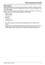 Page 9Before Operating the Handset
Document Version 2007-06   9
Meeting Mode
Meeting Mode allows you to turn off the ringer and set the handset to vibrate when calls 
are received. This can be useful in situations where you do not want to be disturbed, such 
as during a meeting.
When Meeting Mode is active, the microphone’s sensitivity is increased, and the following 
features are turned off automatically, regardless of their settings.
– Ringer Volume
– Ring On Charger
– Auto Answer
– Key Tone
– Range Alarm
–...