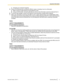 Page 9c.Changing your password regularly.
5. Perform the following when sending the PBX for repair or handing it over to a third party.
a. Make a backup of data stored on the SD Memory Card.
b. Using an SD formatter, format the SD Memory Card so that information cannot be retrieved from it.
6. To prevent data leakage, render the SD Memory Card physically unusable before disposal.
7. When user information is sent from the PBX to a PC or other external device, the confidentiality of that
information becomes the...