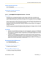 Page 27Feature Manual References2.2.26  Interview Service
2.2.28  Logical Extension (All Calls Transfer to Mailbox)
Subscriber’s Manual References 5.5  Message Reception Mode
2.2.32  Message Waiting Notification—Device
Description Automatically calls a preprogrammed telephone number or beeper number when a subscriber has new
messages. New messages will be automatically played back when the subscriber answers the call. When a
beeper is called, the subscriber must call the VPS and log in to his or her mailbox to...