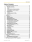 Page 13Table of Contents1 Voice Processing System Overview .. ..................................................17
1.1 Basic System Construction .. ......................................................................................... 18
1.1.1 Main Unit .. ...................................................................................................................... 18
1.1.2 System Connection Diagram .. ........................................................................................ 19
1.1.3...