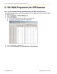 Page 1847.2  KX-TA824 Programming for VPS Features
7.2.1  Live Call Screening Assignment via PC Programming KX-TA824 users can program Live Call Screening features via PC programming. Follow the procedure below
to assign each feature.
1. Go to the  2.Extension - 2.Feature Settings  screen.
2. Under  LCS Password :
1. To set the LCS Password, enter a 3-digit number (using 0–9).
2. To cancel the LCS Password, delete the 3-digit number.
3. Click  Apply  to save the setting.
3.Go to the  2.Extension - 1.Main...