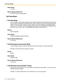 Page 1122.4 Service Settings
112 Programming Manual
Va l u e  R a n g e
10 s–60 s
Feature Manual References
2.2.34 No Answer Coverage Mode
Call Hold Mode
Call Hold Mode
If set to Enable, the VPS gives callers the option of either holding for a specific extension or selecting 
one of several Incomplete Call Handling Service options. While on hold, the VPS periodically gives 
callers the choice to either continue to hold or select one of the Incomplete Call Handling Service 
options. If set to Disable, the VPS...