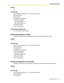 Page 1552.5 System Parameters
Programming Manual 155
Default
FX
Va l u e  R a n g e
Max. 16 digits consisting of 0–9,  , # and special codes
D: Disconnecting
F: Hook Flash
R: Ringback Tone Detection
T: Dial Tone Detection
,: Dial Pause (default 1 s)
;: Dial Pause (default 3 s)
X: Extension Dialing
0–9, , #: Dial Code
Feature Manual References
2.2.1 Alternate Extension Group
Reconnect Sequence on Busy
Specifies the sequence for reconnecting to the caller if the called extension is busy.
Default
F
Va l u e  R a n...