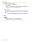 Page 1622.5 System Parameters
162 Programming Manual
Translation Table (Table 1–Table 8)
Follow the steps below to edit the Translation Table
1.Click Click to edit….
2.Enter the digits sent from the PBX under Input Digit and the corresponding digits received by 
the VPS under Output Digit in the Translation Table dialog box.
3.Click OK.
Input/Output digit
Defines the input and output digits that are translated by the Digit Translation Table. Do not assign the 
same sequence of Input digits more than once; if...