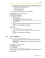 Page 331.8 Utility
Programming Manual 33
a)Initialize System: clears all voice data except the installed system guidance, and returns all 
system parameters to their default settings. The System Administrator has to specify the 
following parameters before initializing the system:
– Mailbox No. Length
– System Managers Mailbox No.
– Message Managers Mailbox No.
b)Restart System: restarts the system. The VPS is not initialized. 
Follow the steps below to initialize or restart the VPS:
1.Click Utility in the menu...