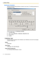 Page 542.1 Mailbox Settings
54 Programming Manual
Notification Schedule
Specifies the Message Waiting Notification schedule for each device. The following parameters can 
be specified per device.
Follow the steps below to edit Notification Schedule:
1.Click Click to edit….
2.Select a device (Device No. 1, Device No. 2, Device No. 3) tab.
3.Edit parameters.
4.Click OK.
Notification Type
Specifies the type of message for which notification is sent. Notification can be sent for all messages, 
or urgent messages...