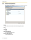 Page 602.1 Mailbox Settings
60 Programming Manual
2.1.5 External Message Delivery
Allows a subscriber to send a message to several subscribers and non-subscribers (including outside 
parties) immediately or at a specified time.
Active
If set to Yes, subscribers are able to utilize the External Message Delivery feature.
Default
No
Va l u e  R a n g e
No, Yes
Feature Manual References
2.3.11 External Message Delivery Service
Subscribers Manual References
5.7 External Message Delivery Lists 