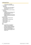 Page 24• To enter 5:00, press [5] [#].
• To enter 5:15, press [5] [1] [5] [#].
7.
 for AM.
 for PM.
• This option may not be available if the VPS is programmed to use
24-hour time.
8. Enter the day of the month for delivery,
then 
.
For example:
• If today is February 16 and you enter
[1] [7] [#], the message will be
delivered tomorrow.
• If today is February 16 and you enter
[5] [#], the message will be delivered
on March 5.
9.
 to accept.
10.
 to make the message urgent.
 to continue.
11.
 to make the message...