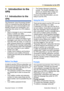 Page 51   Introduction to the
VPS
1.1  Introduction to the
VPS
The Panasonic Voice Processing System
(VPS) is a powerful tool that will help you
manage your voice communications and
thereby increase your productivity. As a
subscriber (the owner of a VPS mailbox),
you can:
• Send a message to one or more people
inside or outside your office.
• Transfer messages to other subscribers
and add your own comments.
• Access your mailbox and listen to your messages, even when out of the office.
• Have the VPS call,...