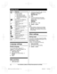 Page 12Item Meaning
The line is in use.
R
Wh e
n flashing:
The call is put on hold.
R When flashing rapidly: An
incoming call is now being
received. Eco mode is on. (page 10)
Z Speakerphone is on.
(p a

ge 13) Ringer volume is off.
(p a

ge 13) Silent mode is on. (page 22)
Call sharing mode is off.
(p a

ge 21) Alarm is on. (page 22)
Handset number
Battery level
Blocked call (page 23)
Clarity booster is on.
(p a

ge 14)
Line in
us e S

omeone is using the line.Language settings
Display language
Y o
u

 can...