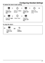 Page 67Configuring Handset Settings
67
To delete the alarm mode setting
Select 9:Memo 
Alarm.
Press the  
center soft 
key.
Press the  
center soft 
key. Press the  
center soft 
key. Select the 
alarm number. 
(1-3)
Press the right 
soft key. Select Yes.
To stop the alarm
Press the  
center soft 
key.ORPress 
CANCEL
.   