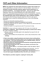 Page 14FCC and Other Information
This telephone provides magnetic coupling for hearing aids.
NOTE: 
– 
– 
– 
   receiver is connected.
– 
CAUTION: To assure continued compliance with FCCrules, do not make any 
unauthorized modifications.  When programming emergency numbers and/\
or making 
test  calls to emergency numbers:
1) Remain on the line and brieflyexplain to the dispatcher the reas\
onfor the call 
    before hanging up.
2) Perform such activities in the off peak hours, such as early morning\
 hours or...