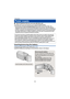 Page 9- 9 -
∫
About batteries that you can use with this unit
The battery that can be used with this unit is VW-VBT190/VW-VBT 380.
≥ The unit has a function for distinguishing batteries which can  be used safely. The 
dedicated battery (VW-VBT190/VW-VBT380) supports this function.  The only batteries 
suitable for use with this unit are genuine Panasonic products  and batteries manufactured 
by other companies and certified by Panasonic. Panasonic cannot  in any way guarantee 
the quality, performance or...