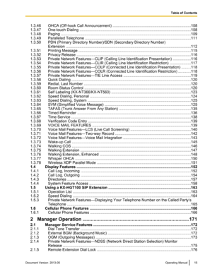 Page 151.3.46 OHCA (Off-hook Call Announcement) ..
.......................................................................108
1.3.47 One-touch Dialing .. ....................................................................................................... 108
1.3.48 Paging .. ........................................................................................................................ 109
1.3.49 Paralleled Telephone .....