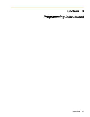 Page 167Feature Guide 167
Section 3
Programming Instructions 