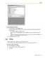 Page 955.9 Print
Programming Manual 95
To view programming topics
1.
From the File menu, select Program List.
A list of all PT programming numbers, feature numbers and personal programming is displayed in 
numerical order.
 Click the No. or Title cell to reorder the list.
 Enter a text string in the Keyword box and click Search to display all matching programming 
topics.
 Double-click a specific programming title in either of the lists, or click it and then click Jump, to go 
directly to the relevant...