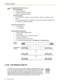 Page 681.3 Telephone Features
68 Operating Manual
1.3.29 Call Waiting Caller ID
Programming Manual References
[PT Programming]
 [104] SLT Hold Mode
 [115] Extension Ring Tone Pattern
 [423] CO Line Ring Tone Pattern
[PC Programming]
 9.1.11 Detail [1-10]—Extension—Ring Tone Pattern, Single Line Telephone—Hold 
Mode
 9.2.2 Feature settings [2-2]—Call Waiting—intercom calls, Call Waiting—outside calls
 9.3.3 Detail [3-3]—Ring Tone Pattern
Feature Manual References
 1.1.15 Call Hold
 1.1.27 Call Waiting...