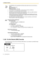 Page 801.3 Telephone Features
80 Operating Manual
1.3.36 Do Not Disturb (DND) Override
You can call users who have set the Do Not Disturb (DND) feature, if your extension is permitted through 
system programming. The FWD/DND (Call Forwarding/Do Not Disturb) button light shows the current status as 
follows:
Off: Neither feature is set.
Red on: DND mode
Flashing red slowly: FWD mode
 If your extension has set this feature, calling extensions will hear a DND tone.
 If this feature is set, the FWD feature does...