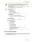 Page 971.3 Telephone Features
Operating Manual 97
1.3.53 Line Access, Automatic
You can select an idle outside (CO) line automatically. You can also select an idle outside (CO) line from 
among the outside (CO) lines that are not assigned to Single-CO (S-CO) or Group-CO (G-CO) buttons (Line 
Access Using the Other-CO (O-CO) Button).To make a call to another party without going on-hook, press the FLASH/RECALL 
button. Pressing the button will re-access the outside (CO) line and provide an external 
dial tone....