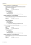 Page 4244.4 Extension [4]
424 Feature Guide
Ext No. or Floating Ext No. (for Message Waiting)
Specifies the number of an extension or floating extension number of an incoming call 
distribution group for which messages are checked. If this cell is left empty, the paired 
extension will check its own messages only.
Ext No. or Floating Ext No. (for Group FWD (Both))
Specifies the floating extension number of an incoming call distribution group to which both 
intercom and CO line calls are forwarded.
Ext No. or...