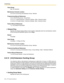 Page 2282.9 [3] Group
228 PC Programming Manual
Value Range
Max. 20 characters
Maintenance Console Location
2.9.12 [3-5-4] Incoming Call Distribution Group—Member
Programming Manual References
2.9.21 [3-9] PS Ring Group—Group Name
2.10.1 [4-1-1] Wired Extension—Extension Settings—Main—Extension Name
2.10.8 [4-2-1] Portable Station—Extension Settings—Main—Extension Name
Feature Manual References
1.9.1 ICD GROUP FEATURES
Delayed Ring
Specifies the delayed ringing setting of each member. (Applicable when the call...