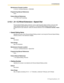 Page 3012.10 [4] Extension
PC Programming Manual 301
Maintenance Console Location
2.10.2 [4-1-2] Wired Extension—FWD/DND
Programming Manual References
None
Feature Manual References
1.6.6 FWD (Call Forwarding)
2.10.3 [4-1-3] Wired Extension—Speed Dial
Personal Speed Dialing allows extension users to dial frequently dialed numbers using two-digit 
speed dialing numbers (00–09). A maximum of 10 Personal Speed Dialing numbers can be 
programmed for each extension. Select the desired extension from the Extension...