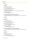 Page 3682.10 [4] Extension
368 PC Programming Manual
Default
Not stored.
Value Range
Max. 5 digits (consisting of 0–9)
Maintenance Console Location
2.10.13 [4-3] DSS Console—Flexible Button
Programming Manual References
2.9.9 [3-5-1] Incoming Call Distribution Group—Group Settings—Overflow No Answer
Feature Manual References
1.9.5 ICD Group Features—Queuing
Ext. No. / Floating Ext. No. (for Two-way Record)
Specifies the floating extension number of the VM (DPT) group containing the paired extensions 
mailbox....