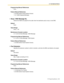 Page 3832.11 [5] Optional Device
PC Programming Manual 383
Programming Manual References
None
Feature Manual References
1.4.6 DISA (Direct Inward System Access)
1.12.1 OGM (Outgoing Message)
Busy / DND Message No.
Selects the OGM to be played for the caller when the destination party is busy or sets DND.
Default
None
Value Range
None, 1–32
Maintenance Console Location
2.11.4 [5-3-2] Voice Message—DISA Message
Programming Manual References
2.11.3 [5-3-1] Voice Message—DISA System
Feature Manual References
1.4.6...