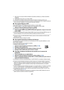 Page 47- 47 -
*1 Este modo se usa para el Modo de Balance Automático de Blancos y el Modo Automático Inteligente.
*2 Podrá ajustar este modo con un botón USER.
*3 Solamente se visualiza cuando el modo manual de balance de blancos está en uso.
≥ Para volver al modo balance automático de blancos, presione el botón W.B. o ajuste la cámara al 
modo automático inteligente con la ayuda del interruptor iA/MANU.
∫ Para ajustar Bloqueo ATW 
Podrá ajustar Bloqueo ATW registrando [ATW LOCK] en un botón USER.
≥Consulte la...