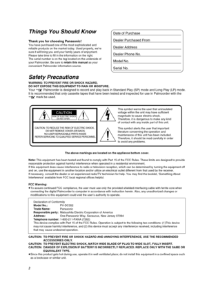 Page 22
This symbol warns the user that uninsulated 
voltage within the unit may have sufficient 
magnitude to cause electric shock. 
Therefore, it is dangerous to make any kind 
of contact with any inside part of this unit.
This symbol alerts the user that important 
literature concerning the operation and 
maintenance of this unit has been included. 
Therefore, it should be read carefully in order 
to avoid any problems.
CAUTIONRISK OF ELECTRIC SHOCK 
DO NOT OPEN     
CAUTION: TO REDUCE THE RISK OF ELECTRIC...