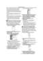 Page 160Ordinateur personnel
(62)
≥Si le caméscope est utilisé comme caméra 
Web, la qualité du signal vidéo à échanger 
dépend de l’état de la connexion Internet.
≥Si le câble de connexion USB est débranché de 
l’ordinateur personnel, le mode caméra Web est 
annulé.
≥En mode caméra Web, le signal vidéo ne peut 
pas être enregistré sur une bande ou sur une 
carte.
≥Il n’est pas possible de faire acheminer l’entrée 
vidéo de la prise DV vers l’écran de l’ordinateur.
≥En mode caméra Web, la transmission du 
signal...