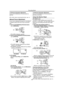 Page 38Recording Mode
-38-
To Resume Automatic Adjustment
Set the [AUTO/MANUAL/FOCUS] Switch to 
[AUTO].
≥For other notes concerning this item, see 
-74-.
Manual Focus Adjustment
Focus can be adjusted manually for recording in 
a situation where auto focus may not function 
well.
1Set the [AUTO/MANUAL/FOCUS] Switch (35) to [MANUAL].
≥The [MNL] Indication appears.
2Slide the [AUTO/MANUAL/FOCUS] Switch (35) to [FOCUS].
≥The [MF] Indication (Manual Focus Mode) 
appears. (PV-GS200)
≥The [1MF] Indication (Manual...