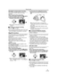 Page 33Record mode
33LSQT0862
Backlight compensation function
This protects a backlit subject from being 
darkened.
≥Set to Tape/Card Recording Mode.
1Press the joystick until the icon 1 appears.2Move the joystick right to select the 
backlight compensation icon [ ].
≥The image on the screen will become 
brighter.
ª
To return to normal recordingSelect the [ ] icon again.
≥If you operate the [OFF/ON] switch or the mode 
dial, the backlight compensation is canceled.
MagicPix functions
This function allows you to...