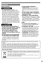 Page 55
Apparatus Claims of U.S. Patent Nos. 4,631,603, 4,577,216, and 4,819,098, licensed for limited 
viewing.
This product incorporates copyright protection technology that is protected by method claims of 
certain U.S. patents and other intellectual property rights owned by Macrovision Corporation and 
other rights owners. Use of this copyright protection technology must be authorized by Macrovision 
Corporation, and is intended for home and other limited viewing uses only unless otherwise 
authorized by...