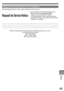 Page 83Others
83
  Request for Service Notice (For U.S.A. customers)
Request for Service Notice:
Please photocopy this form when making a re quest for service no tice.
In the unlikely event this product needs service.
• Please in clude your proof of purchase.
  (Failure to do so will delay your repair.)
•  To further speed your repair, please provide an 
explanation of what is wrong with the unit and any 
symptom it is exhibiting.
Mail this completed form and your Proof of Purchase along with your unit to:...