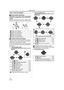 Page 22Before using
22LSQT1091
How to use the joystick
ªBasic joystick operationsOperations on the menu screen and selection 
of files to be played back on the multi-image 
display
Move the joystick up, down, left or right to select 
an item or file and then push in the center to set it.
ª
Joystick and screen displayPush the center of the joystick and icons will be 
displayed on the screen. Each time the joystick is 
moved down, the indication changes.
(In the Tape playback mode or the Card playback 
mode, the...