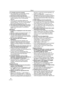 Page 70Others
70LSQT1091
3: A cassette cannot be inserted.
 Has condensation occurred? Wait until the 
condensation indication disappears.
4: Auto focus function does not work.
 Is manual focus mode selected? If auto focus 
mode is selected, focus is automatically 
adjusted.
 There are some recording subjects and 
surroundings for which the auto focus does not 
operate correctly. (
-76-) If so, use the manual 
focus mode to adjust the focus. (-40-)
5: The Camcorder arbitrarily stops recording.
 Is the AGS...