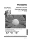 Page 1Before attempting to connect, operate or adjust this product, please 
read these instructions thoroughly.
LSQT0953 A
PV-GS32
Digital Video Camcorder
Operating Instructions
Model No.
Spanish Quick Use Guide is included.
Guía para rápida consulta en español está incluida.
For assistance, please call : 1-800-211-PANA(7262) or, contact us via the web at: http://www.panasonic.com/contactinfo
• Refer to page 71 for ArcSoft® Software/USB Connection Kit Mail-In Rebate. 