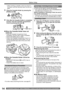 Page 1414For assistance, please call : 1-800-211-PANA(7262) or, contact us via the web at: http://www.panasonic.com/contactinfo
Before Using
3  Close the Cassette Holder by pressing the 
[PUSH] mark 1.
4  Only after the Cassette Holder is completely 
housed, close the Cassette Compartment 
Cover by pressing the mark 
2.
1
2
•  When inserting a cassette, orient it as shown in 
the above, and then securely insert it as far as it 
goes.
„ When the Cassette Holder does not 
come out
•  Close the Cassette...