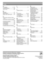 Page 72Index
AAC Adaptor ......................11, 57
ArcSoft Software ...................46
Auto Focus ............................62
BBacklight ................................27
Blank Search .........................23
Built-in LED Video Light ........24
CCamcorder Accessory Order
  Form ....................................65
Camcorder Accessory System
...............................................64
Charging the Battery .............12
Cinema Mode ........................28
Condensation...