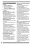 Page 5858For assistance, please call : 1-800-211-PANA(7262) or, contact us via the web at: http://www.panasonic.com/contactinfo
Cautions for Use
„ After  Use
1  Take out the Cassette. (p. 14)
2  Set the [OFF/ON] Switch to [OFF].
3  Take out the Card. (p. 15)
4  Detach the power supply and retract the 
Viewﬁ nder or the LCD Monitor. (p. 17)
5  To protect the Lens, attach the supplied 
Lens Cap.
„ Cautions for UseWhen you use your Camcorder on a rainy or 
snowy day or on a beach, make sure that no 
water enters...