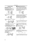 Page 44Playback Mode
44
Playback Mode
Playing Back a Tape
The recorded scene can be played back 
immediately after the recording.
1Set the [OFF/ON] Switch (48) to [ON].
≥The [POWER] Lamp (46) lights up.
2Set the Mode Dial (44) to Tape Playback 
Mode.
3Press the [6] Button (21) to rewind the 
tape.
≥Rewind the tape to the point where you want 
to start playback.
≥When the tape reaches the beginning, 
rewinding stops automatically.
4Press the [1] Button (19) to start playback.
≥The [!] Indication appears.
≥If a...