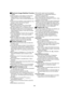 Page 8686 ªElectronic Image Stabilizer Function 
(l 32)
≥Under conditions of dim lighting, the Electronic 
Image Stabilizer Function will not operate 
correctly. In such a case, the [EIS] Indication will 
flash.
≥Under fluorescent lighting, image brightness may 
change or colors may not look natural.
≥After-images may appear.
≥We recommend that you turn off the Image 
Stabilizer function when a Tripod is in use.
≥By setting [EFFECT1] on the [DIGITAL EFFECT] 
Sub-Menu to [GAIN-UP], you can disable the 
Image...