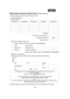 Page 9999
Palmcorder Accessory Order Form (For USA Customers)
In CANADA, please contact your local Panasonic dealer for more information on Accessories.
TO OBTAIN ANY OF OUR PALMCORDER ACCESSORIES YOU CAN DO ANY OF 
THE FOLLOWING: 
VISIT YOUR LOCAL PANASONIC DEALER 
OR 
CALL PANASONIC’S ACCESSORY ORDER LINE AT 1-800-332-5368 
[6 AM-5 PM M-F, 6 AM-10:30 AM SAT, PACIFIC TIME] 
OR 
MAIL THIS ORDER TO: PANASONIC SERVICES COMPANY ACCESSORY ORDER OFFICE 
20421 84th Avenue South Kent, WA. 98032
Ship To: 
Mr.
Mrs.
Ms....